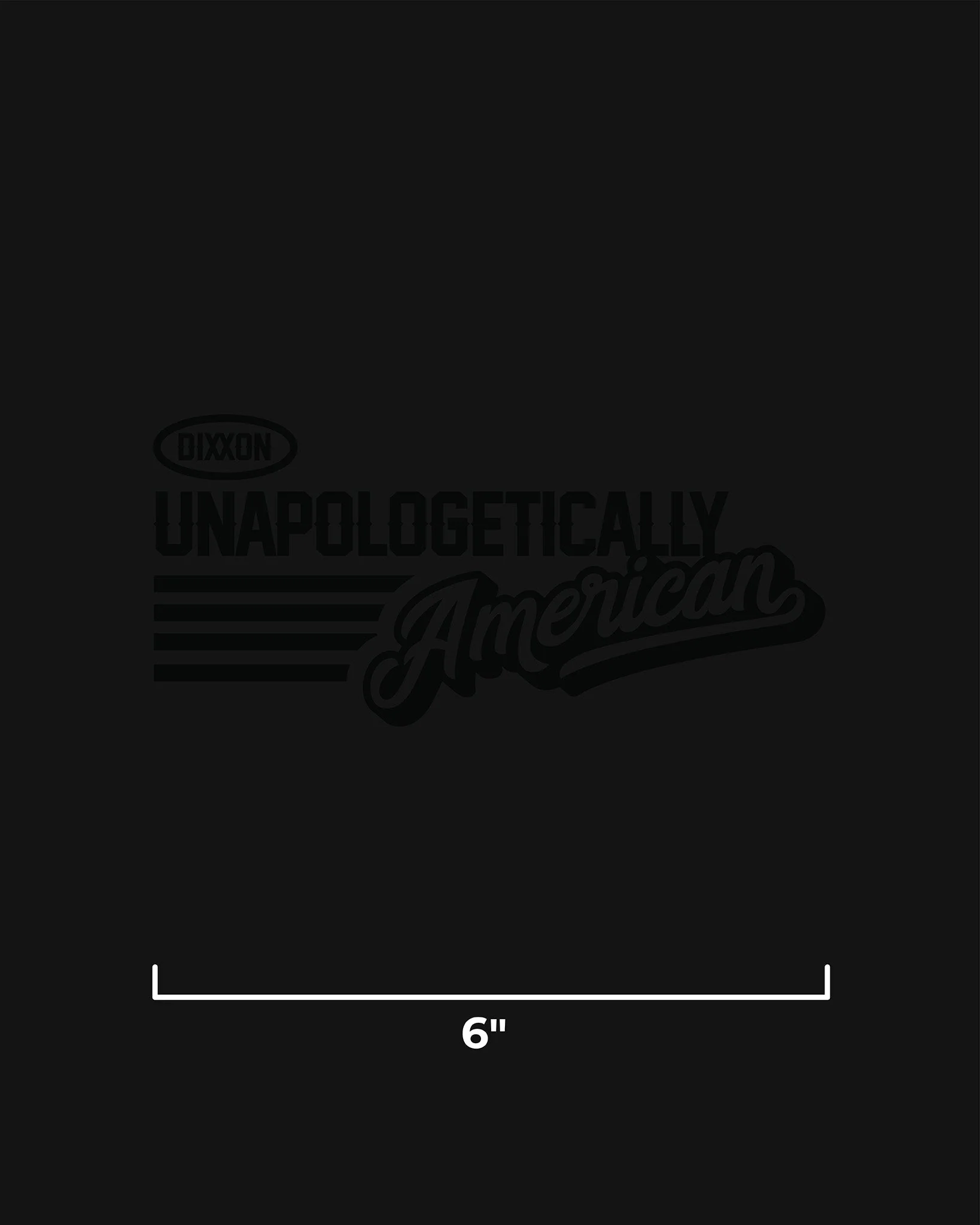 Unapologetically American 6" Die Cut Sticker - Image 3